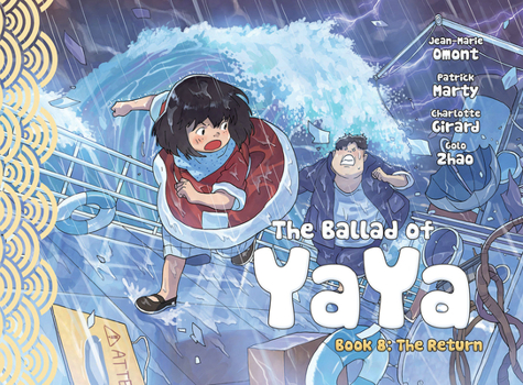 The Ballad of Yaya Book 8 : The Return - Book #8 of the La balade de Yaya