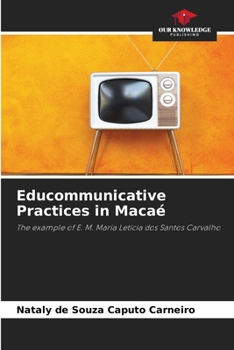 Paperback Educommunicative Practices in Macaé Book