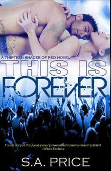 Paperback This Is Forever: 13 Shades of Red Book