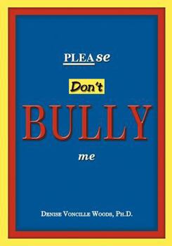 Paperback Please Don't Bully Me Book