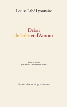 D�bat de Folie et d'Amour