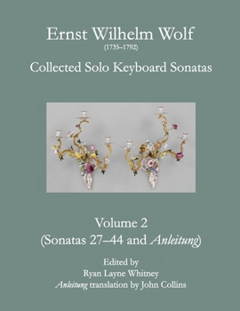 Paperback E.W. Wolf: Collected Solo Keyboard Sonatas, Volume 2 Book