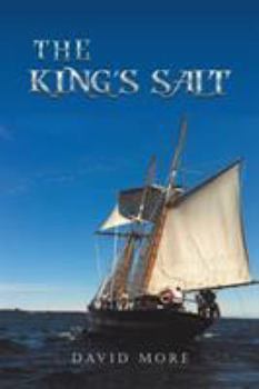 The King's Salt - Book #4 of the Smithyman Saga