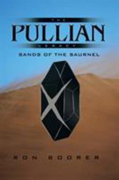Paperback The Pullian Legacy: Sands of the Saurnel Book
