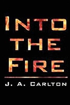 Paperback Into The Fire: The Freedom Fighters Book