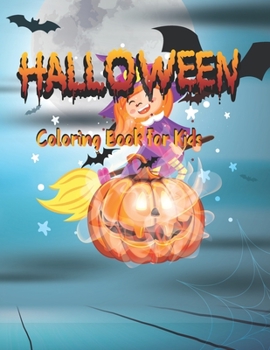 Paperback Halloween Coloring Book for kids: Awesome Fun Activity Spooky Scary Things & Other Cute Stuff Coloring book