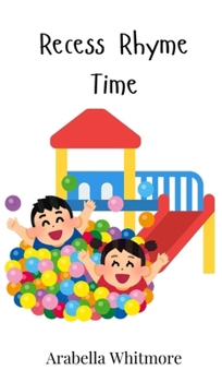 Hardcover Recess Rhyme Time Book