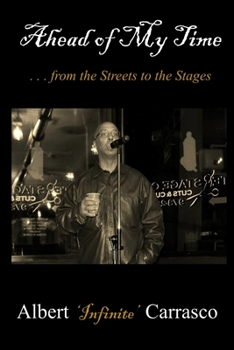 Paperback Ahead of My Time: from the Streets to the Stages Book