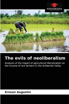Paperback The evils of neoliberalism Book