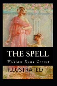 Paperback The Spell Illustrated Book