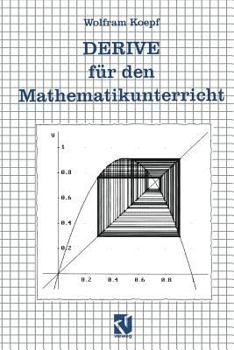 Paperback Derive Für Den Mathematikunterricht [German] Book