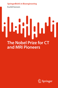 Paperback The Nobel Prize for CT and MRI Pioneers Book