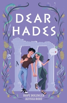 Dear Hades - Book #3 of the Dear Hero