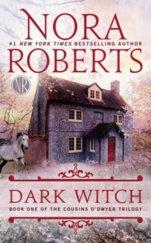 Dark Witch - Book #1 of the Cousins O'Dwyer Trilogy