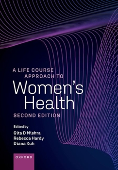 Paperback A Life Course Approach to Women's Health Book