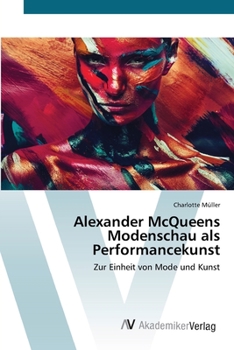 Paperback Alexander McQueens Modenschau als Performancekunst [German] Book