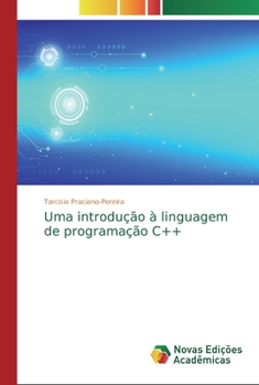 Paperback Uma introdução à linguagem de programação C++ [Portuguese] Book