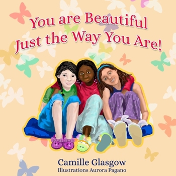 Paperback You Are Beautiful Just The Way You Are Book