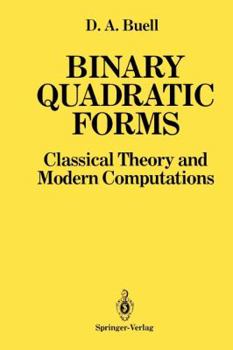 Paperback Binary Quadratic Forms: Classical Theory and Modern Computations Book