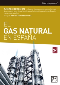 Paperback El Gas Natural En Espa?a [Spanish] Book