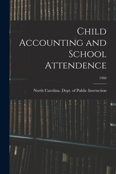 Paperback Child Accounting and School Attendence; 1960 Book