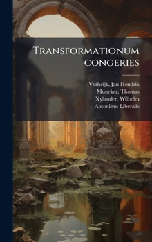 Hardcover Transformationum congeries [Latin] Book