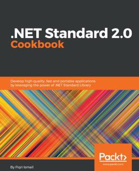 Paperback .NET Standard 2.0 Cookbook Book