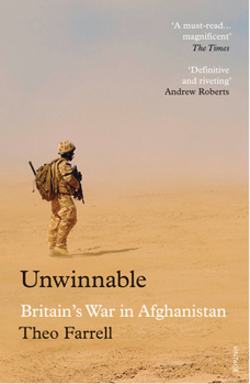 Paperback Unwinnable: Britain's War in Afghanistan, 2001-2014 Book