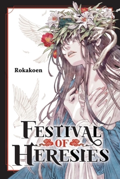 Paperback Festival of Heresies: Volume 1 Book