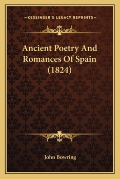 Paperback Ancient Poetry And Romances Of Spain (1824) Book