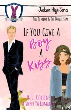 Paperback If You Give A Boy A Kiss Book
