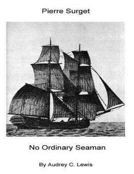 Paperback Pierre Surget: No Ordinary Seaman Book