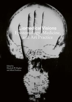 Paperback Biomedical Visions: Epistemology, Medicine and Art Practice Book