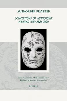 Hardcover Authorship Revisited: Conceptions of Authorship Around 1900 and 2000 Book