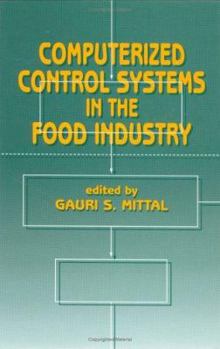 Hardcover Computerized Control Systems in the Food Industry Book