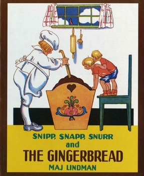 Paperback Snipp, Snapp, Snurr and the Gingerbread Book
