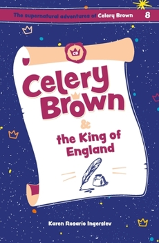 Paperback Celery Brown and the King of England Book