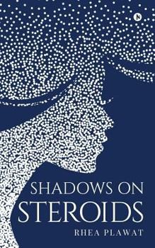 Paperback Shadows on Steroids Book