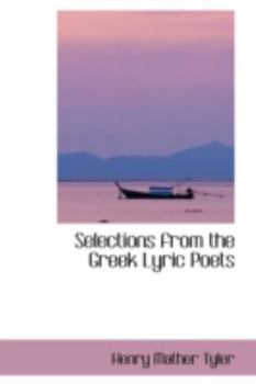 Paperback Selections from the Greek Lyric Poets Book