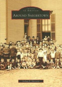Around Saegertown - Book  of the Images of America: Pennsylvania