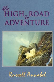 Hardcover The High Road to Adventure Book