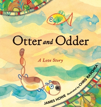 Hardcover Otter and Odder: A Love Story Book