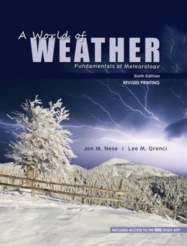 Paperback A World of Weather: Fundamentals of Meteorology Book