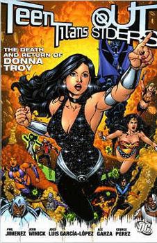 Teen Titans/Outsiders: The Death and Return of Donna Troy - Book  of the Teen Titans: Miniseries