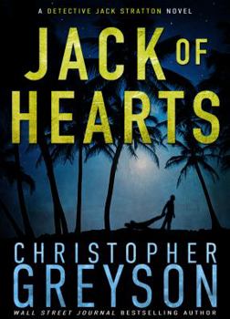 Jack of Hearts - Book #6 of the Jack Stratton
