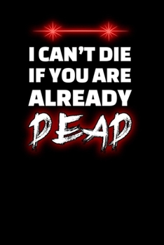 Paperback I Cant Die If You Are Already Dead: Notebook A5 for Nani ?! Omae Wa Mou Shindeiru Lover I A5 (6x9 inch.) I Gift I 120 pages I Dotted I Dot Grid Book