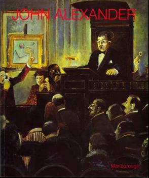 Paperback John Alexander: Recent Paintings and Drawings Book