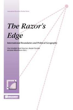 Hardcover The Razor's Edge: International Boundries and Political Geography Book