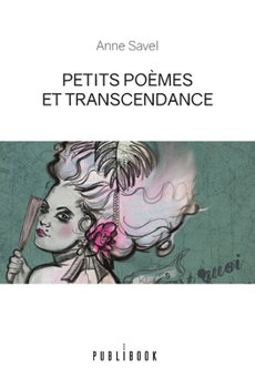 Paperback Petits poèmes et transcendance [French] Book