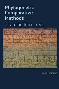 Paperback Phylogenetic Comparative Methods: Learning from Trees Book